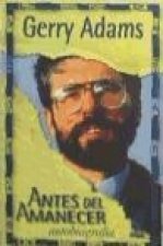 Antes del amanecer : autobiografía