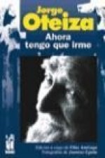 Ahora tengo que irme