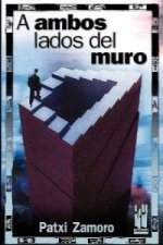 A ambos lados del muro