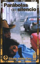 Parábolas del silencio