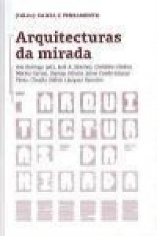 Arquitecturas da mirada