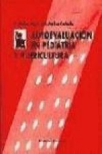 Autoevaluación en pediatría y puericultura