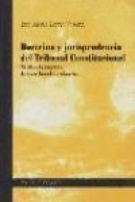Doctrina y jurisprudencia del Tribunal Constitucional