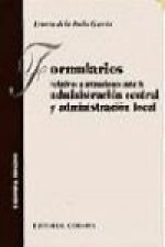 Formularios relativos a actuaciones ante la administración central y administración local