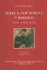 Entre renacimiento y barroco