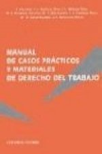Manual de casos prácticos y materiales de derecho del trabajo