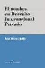 El nombre en derecho internacional privado