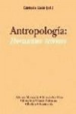 Antropología : horizontes teóricos