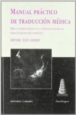 Manual práctico de traducción médica : diccionario básico de términos médicos