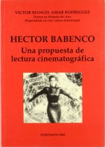 Héctor Babenco : una propuesta de lectura cinematográfica