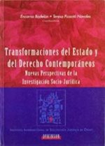Transformaciones del estado y del derecho contemporáneo : nuevas perspectivas de la investigación socio-jurídica