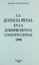 La justicia penal en la jurisprudencia constitucional, 1998