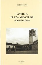 Castilla, plaza mayor de soledades