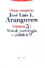 Moral, sociología y política II