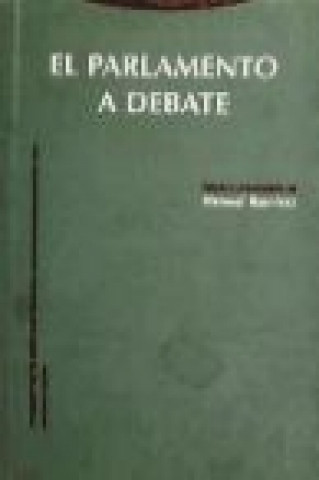 El Parlamento a debate