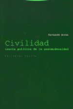 Civilidad : teoría política de la postmodernidad
