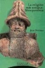 La religión más antigua: Mesopotamia