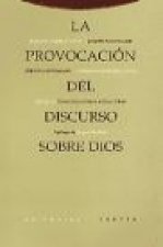 La provocación del discurso sobre Dios : diálogo con Jörg Drews, seguido de diez tesis ahistóricas sobre la cábala