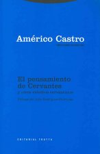 El pensamiento de Cervantes y otros estudios cervantinos