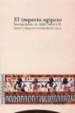 El imperio egipcio. Inscripciones, ca. 1550-1300 a.C.