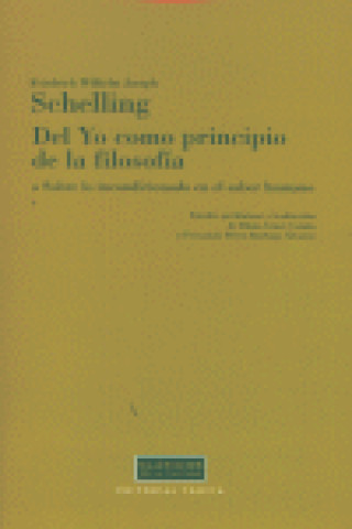 Del yo como principio de la filosofía o Sobre lo incondicionado en el saber humano