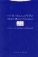 Espectrografías : desde Marx y Derrida