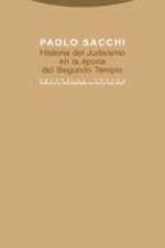 Historia del judaísmo en la época del segundo templo : Israel entre los siglos VI a.C. y I d.C.