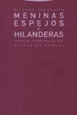 Meninas, espejos e hilanderas
