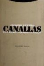 Canallas : dos ensayos sobre la razón
