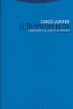 El tiempo que resta : comentario a la Carta a los Romanos