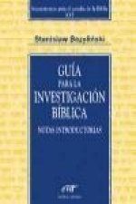 Guías para la investigación bíblica : notas introductorias