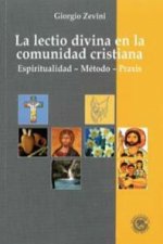 La lectio divina en la comunidad cristiana : espiritualidad, método, praxis