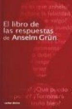 El libro de las respuestas de Anselm Grün