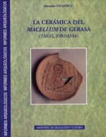 La cerámica del Macellum de Gerasa (Yaras, Jordania)