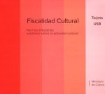 Fiscalidad cultural : normas tributarias estatales sobre la actividad cultural