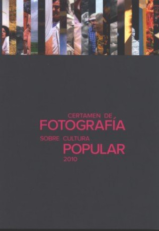 Certamen de Fotografía sobre Cultura Popular 2010