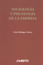 Sociología y psicología de la empresa