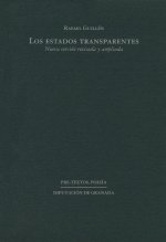 Los estados transparentes : (nueva versión revisada, ampliada)