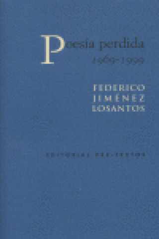 Poesía perdida (1969-1999)