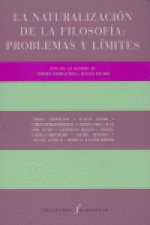La naturalización de la filosofía : problemas y límites