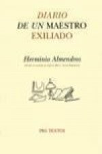 Diario de un maestro exiliado : Barcelona, 1939-La Habana, 1940