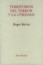 Territorios del terror y la otredad