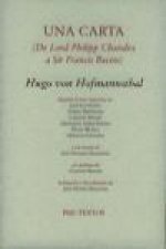 Una carta (de lord Phillipp Chandos a Sir Francis Bacon) : seguido de seis respuestas de: José Luis Pardo, Stefan Hertmans, Clément Rosset, Esperanza