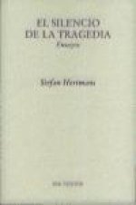 El silencio de la tragedia