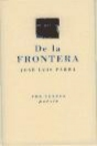De la frontera