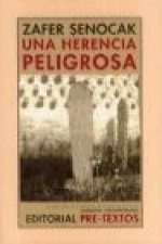 Una herencia peligrosa