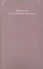 Meditación de un entorno ordinario