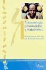Antropología, personalidad y tratamiento