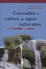 Cascadas y saltos de agua naturales en Castilla y León