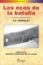 Los ecos de la batalla